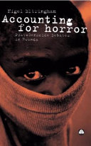 Accounting for horror post-genocide debates in Rwanda /