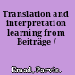 Translation and interpretation learning from Beiträge /