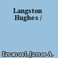Langston Hughes /