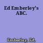 Ed Emberley's ABC.