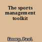 The sports management toolkit