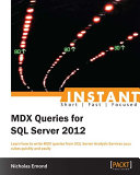 Instant MDX queries for SQL server 2012 /