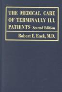 The medical care of terminally ill patients /