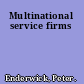 Multinational service firms