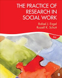 The practice of research in social work /