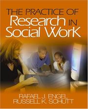 The practice of research in social work /