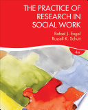 The Practice of Research in Social Work /