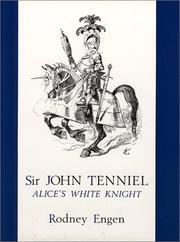 Sir John Tenniel : Alice's white knight /