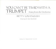 You can't be timid with a trumpet : notes from the orchestra /
