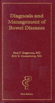 Diagnosis and management of bowel diseases /