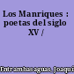 Los Manriques : poetas del siglo XV /