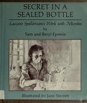 Secret in a sealed bottle : Lazzaro Spallanzani's work with microbes /