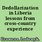 Dedollarization in Liberia lessons from cross-country experience /