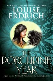 The porcupine year /