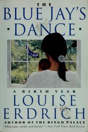 The blue jay's dance : a birth year /