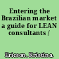 Entering the Brazilian market a guide for LEAN consultants /