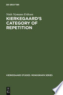 Kierkegaard's category of repetition : a reconstruction /