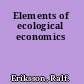 Elements of ecological economics