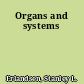 Organs and systems