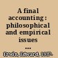 A final accounting : philosophical and empirical issues in Freudian psychology /