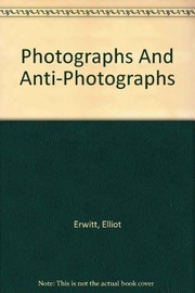 Photographs and anti-photographs /