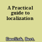 A Practical guide to localization