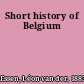 Short history of Belgium