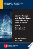 Seismic analysis and design using the endurance time method.
