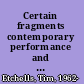 Certain fragments contemporary performance and forced entertainment /