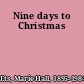 Nine days to Christmas