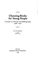 Choosing books for young people : a guide to criticism and bibliography /