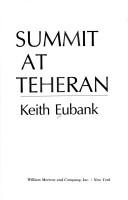 Summit at Teheran /