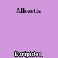 Alkestis