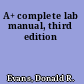 A+ complete lab manual, third edition