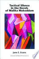 Tactical silence in the novels of Malika Mokeddem