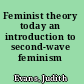 Feminist theory today an introduction to second-wave feminism /