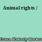 Animal rights /