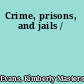 Crime, prisons, and jails /