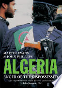 Algeria anger of the dispossessed /