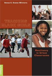 Teaching Black girls : resiliency in urban classrooms /