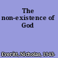 The non-existence of God