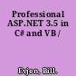 Professional ASP.NET 3.5 in C# and VB /