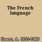 The French language