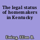 The legal status of homemakers in Kentucky