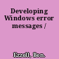 Developing Windows error messages /