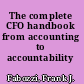 The complete CFO handbook from accounting to accountability /