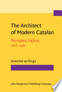 The architect of modern Catalan selected writings /