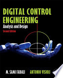 Digital control engineering analysis and design /