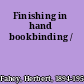 Finishing in hand bookbinding /
