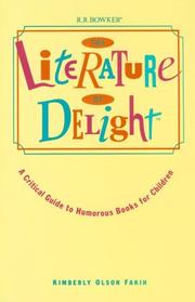 The literature of delight : a critical guide to humorous books for children /